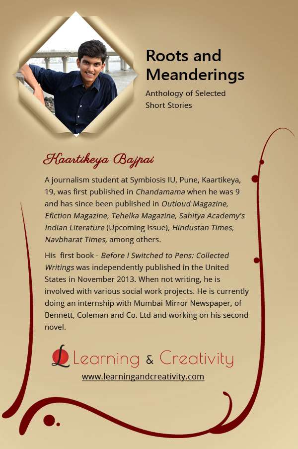 Roots and Meanderings