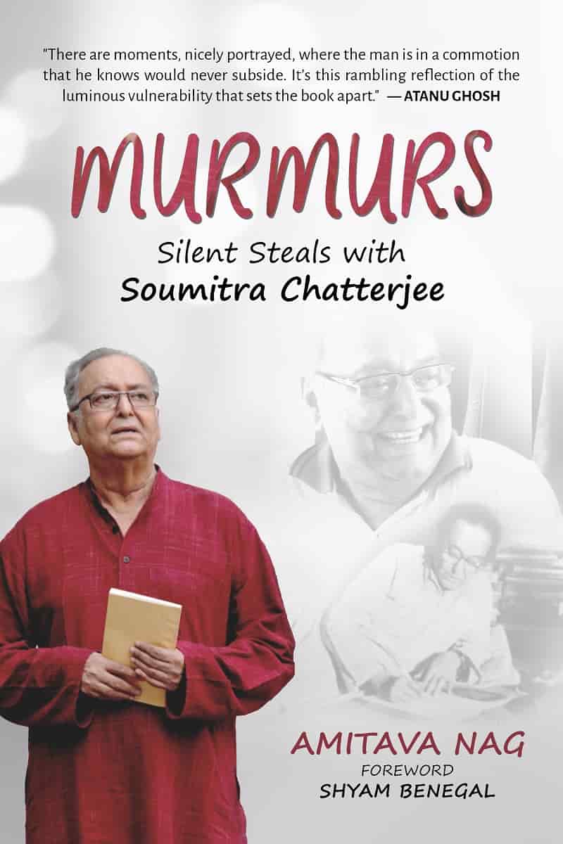 Murmurs: Silent Steals with Soumitra Chatterjee