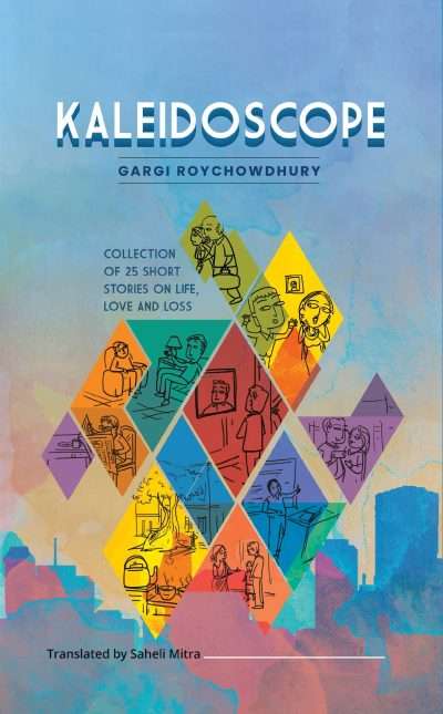 Kaliedoscope 25 short stories